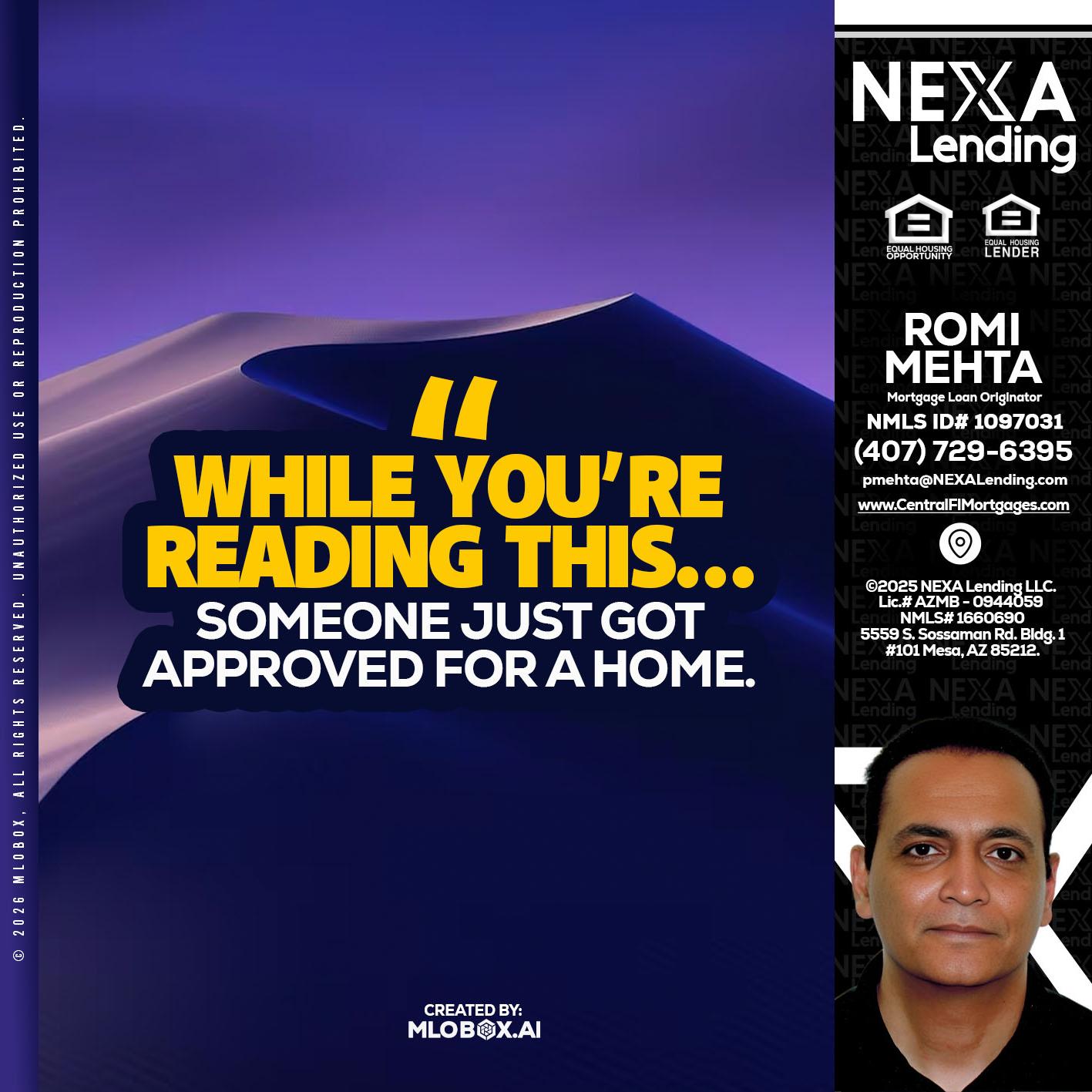 WHILE YOU - Romi Mehta -Mortgage Loan Originator