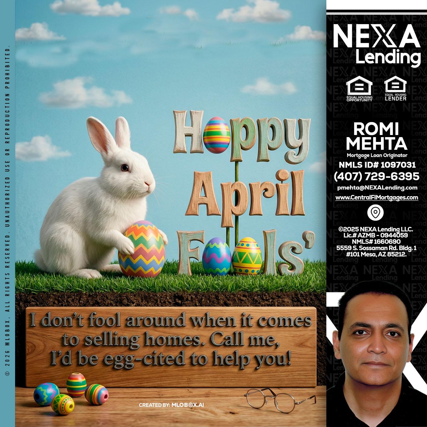 happy april fools - Romi Mehta -Mortgage Loan Originator
