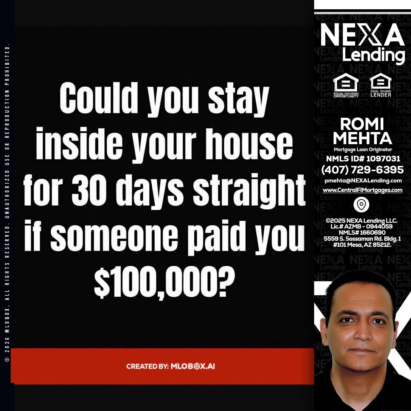 COULD YOU STAY - Romi Mehta -Mortgage Loan Originator