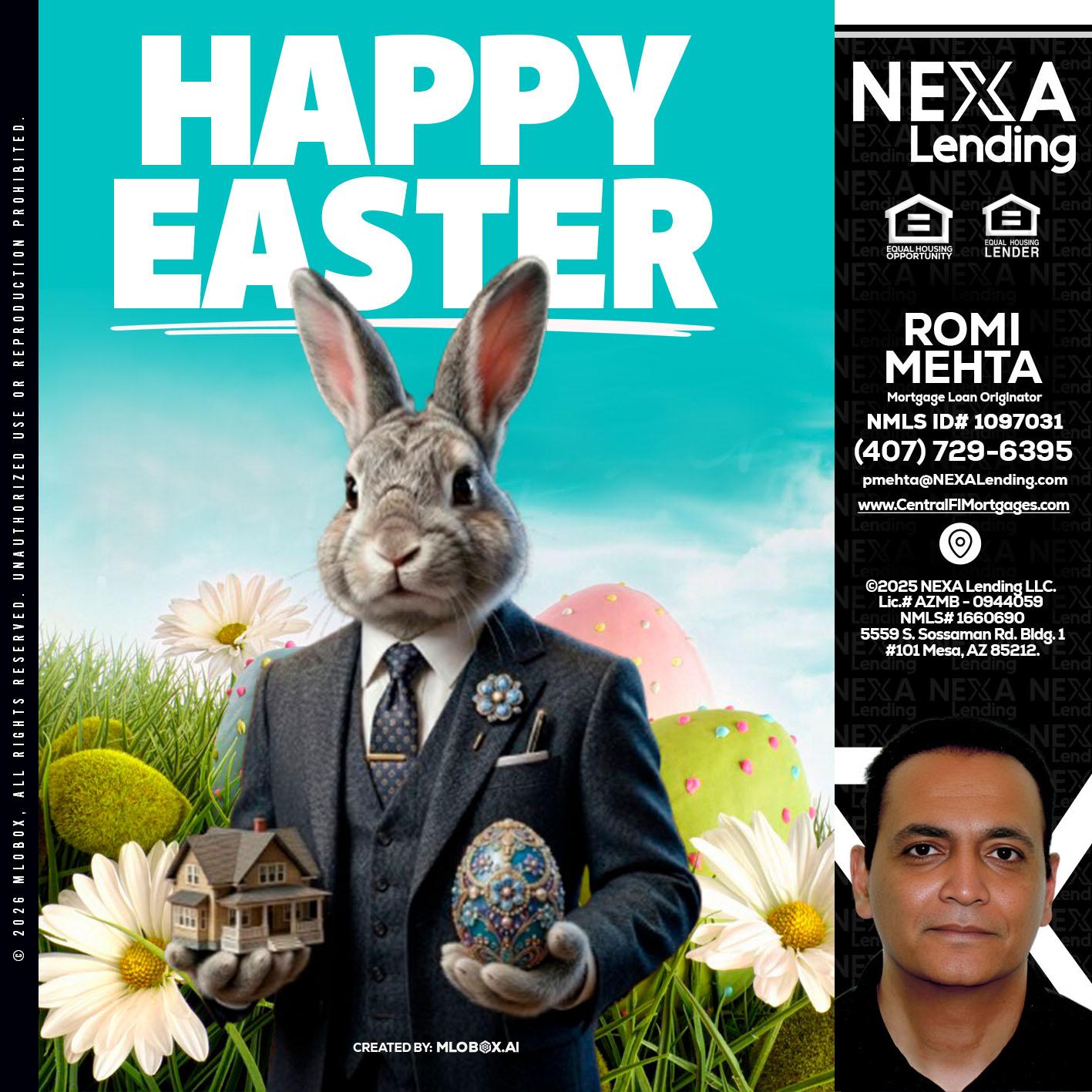HAPPY EASTER - Romi Mehta -Mortgage Loan Originator