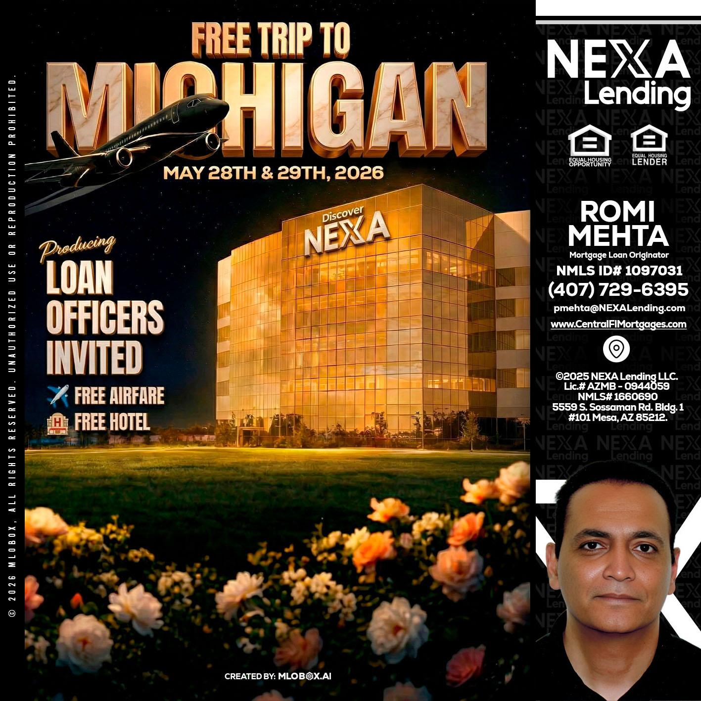 FREE TRIP TO MICHIGAN - Romi Mehta -Mortgage Loan Originator
