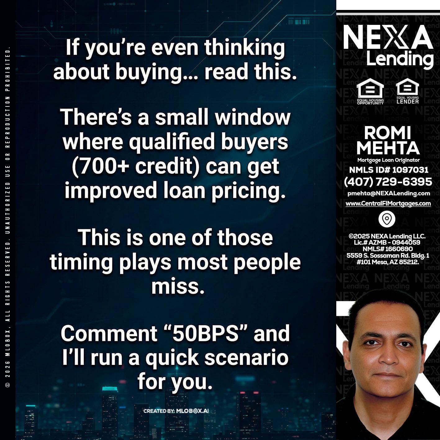 IF YOU EVER - Romi Mehta -Mortgage Loan Originator