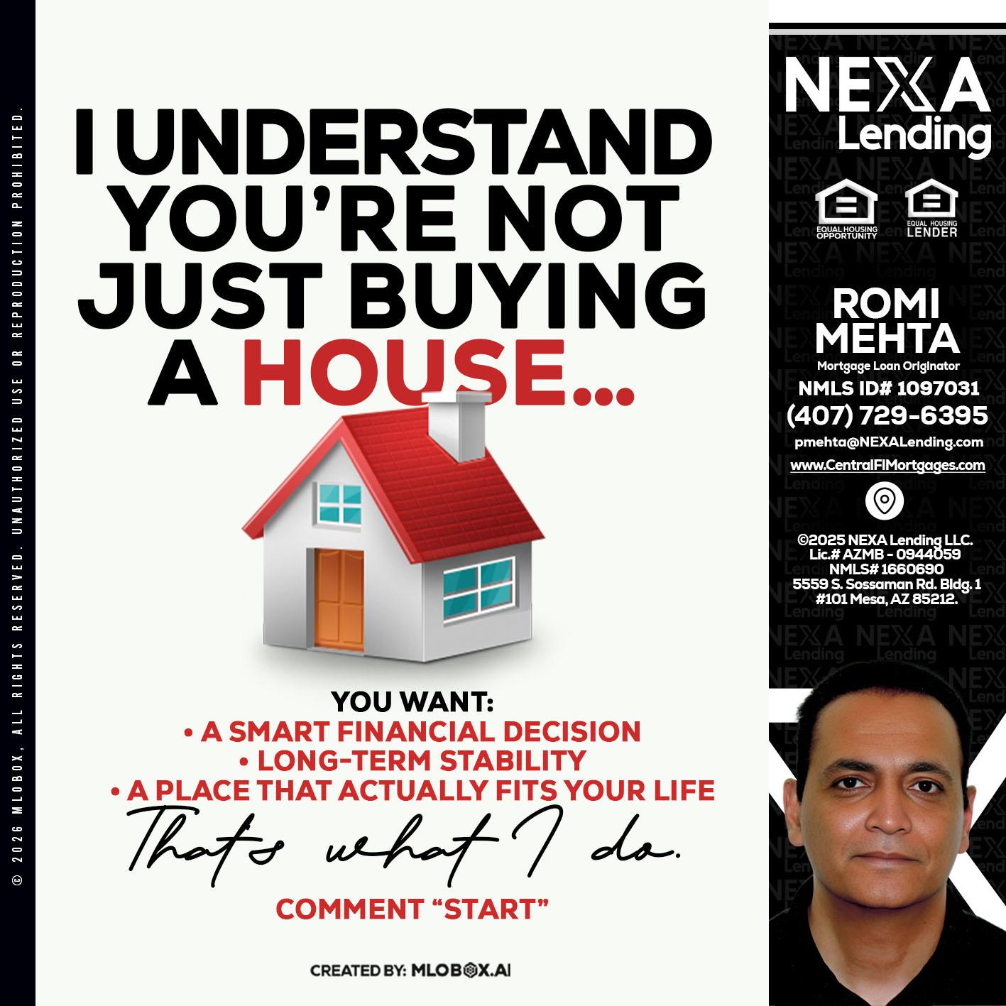 I UNDERSTAND - Romi Mehta -Mortgage Loan Originator