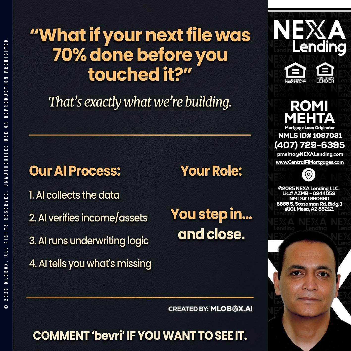 WHAT IF YOUR - Romi Mehta -Mortgage Loan Originator