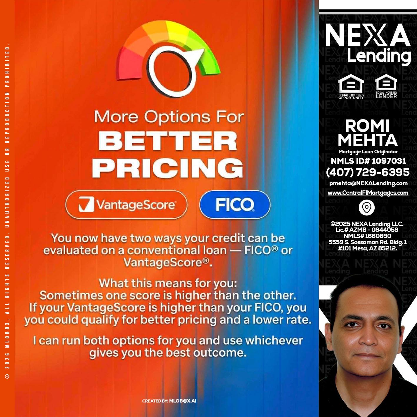 BETTER PRICING - Romi Mehta -Mortgage Loan Originator