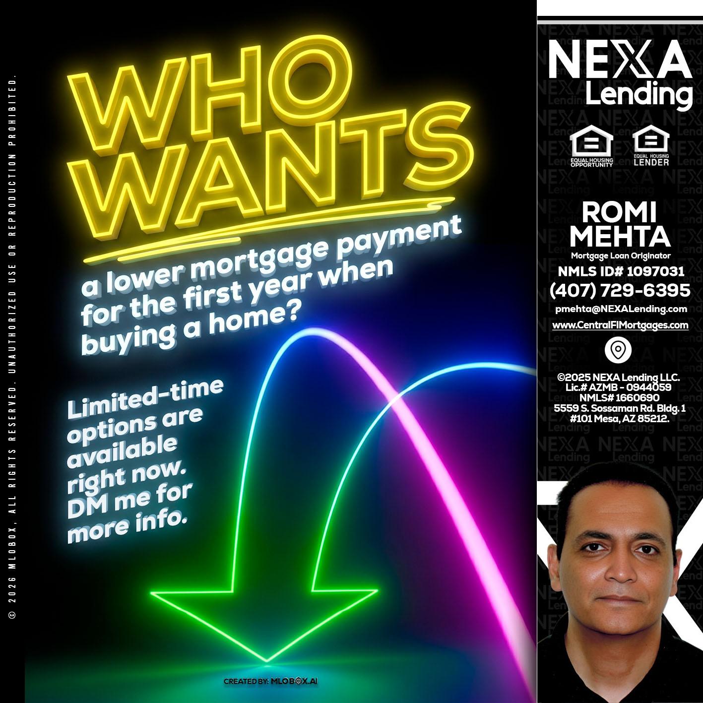 WHO WANTS - Romi Mehta -Mortgage Loan Originator