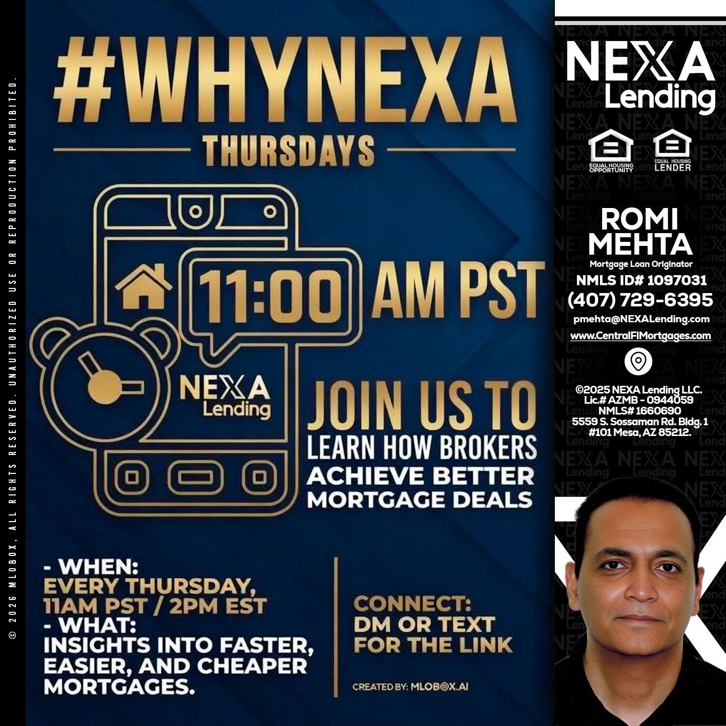 WHY NEXA THURDAYS - Romi Mehta -Mortgage Loan Originator