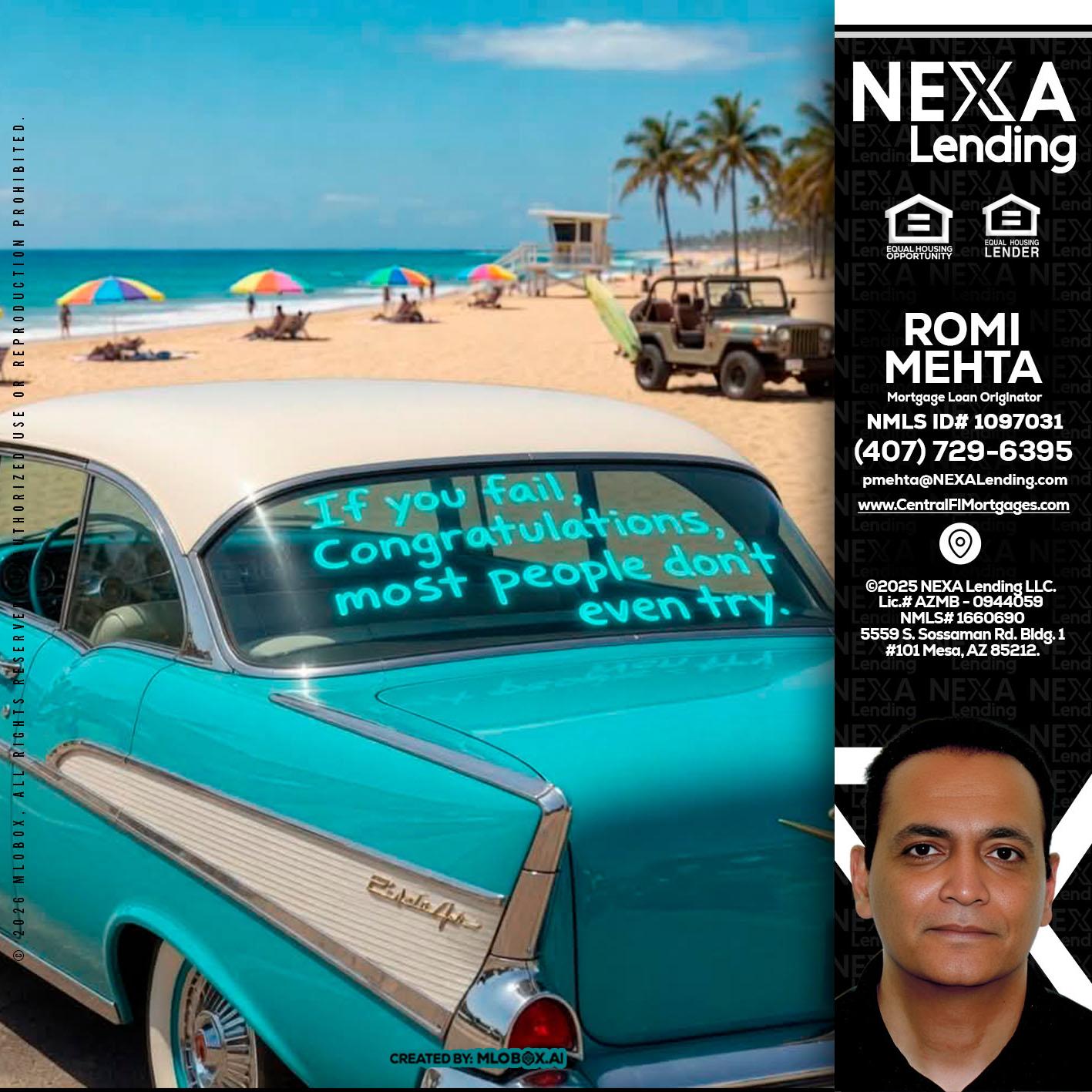 if you - Romi Mehta -Mortgage Loan Originator