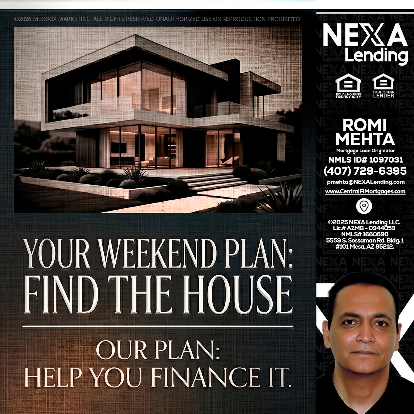 YOUR WEEKEND PLAN - Romi Mehta -Mortgage Loan Originator