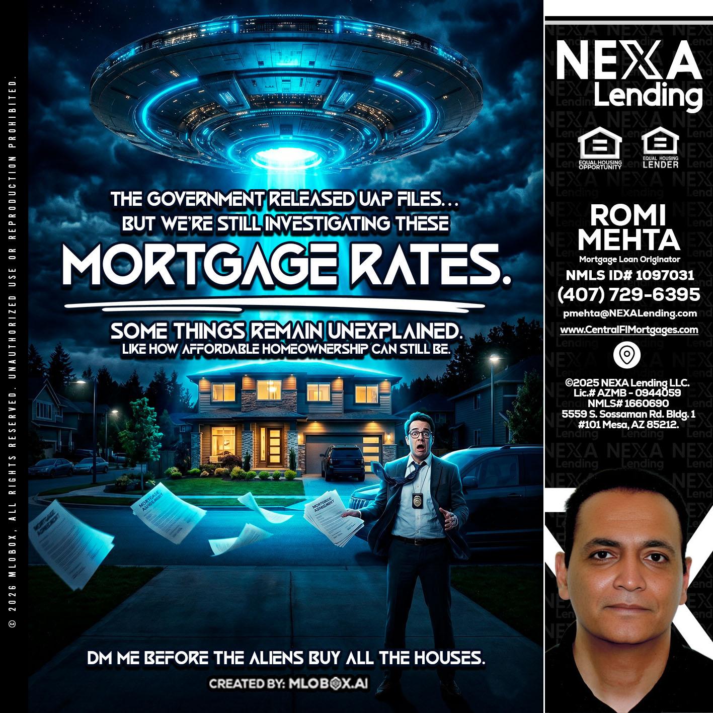 MORTGAGE RATES - Romi Mehta -Mortgage Loan Originator