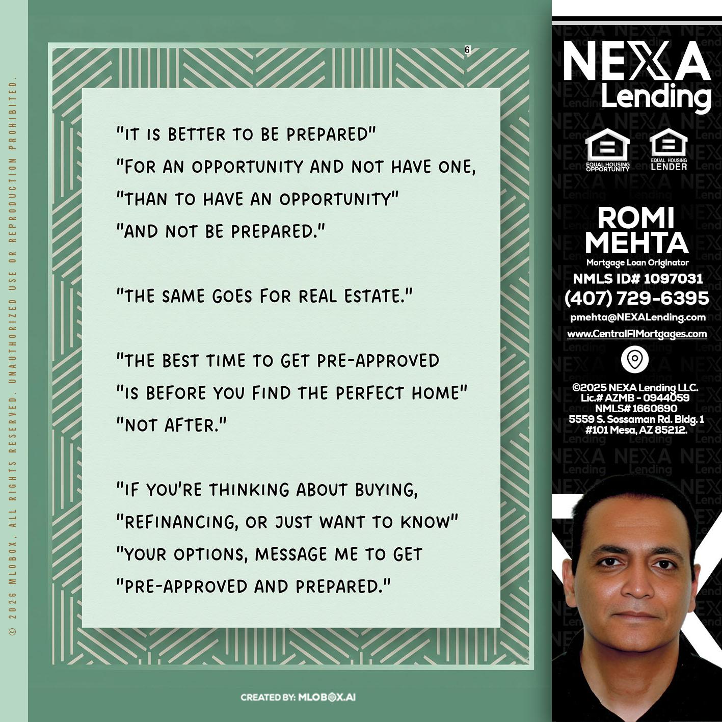 its better - Romi Mehta -Mortgage Loan Originator