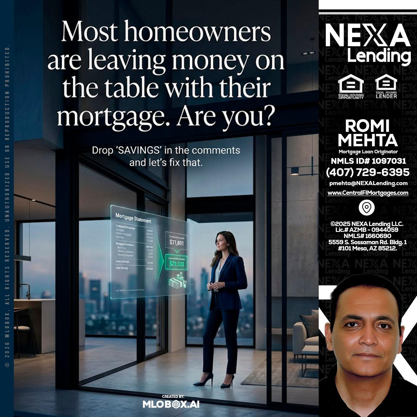 MOST OWNERS - Romi Mehta -Mortgage Loan Originator