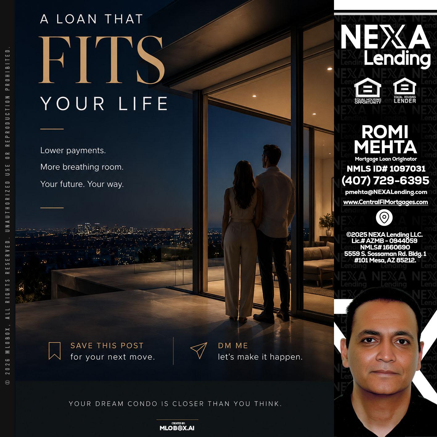 LOANS THAT FIT - Romi Mehta -Mortgage Loan Originator
