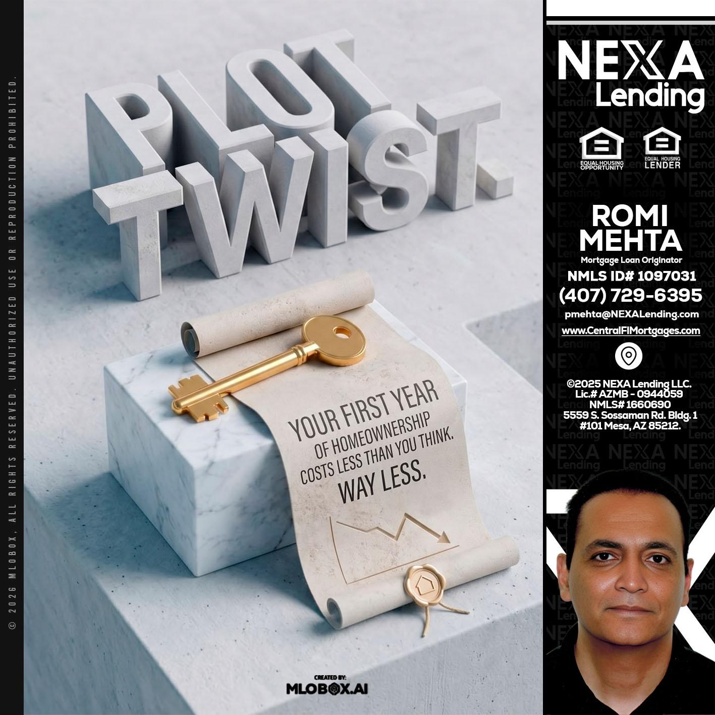PLOT TWIST - Romi Mehta -Mortgage Loan Originator