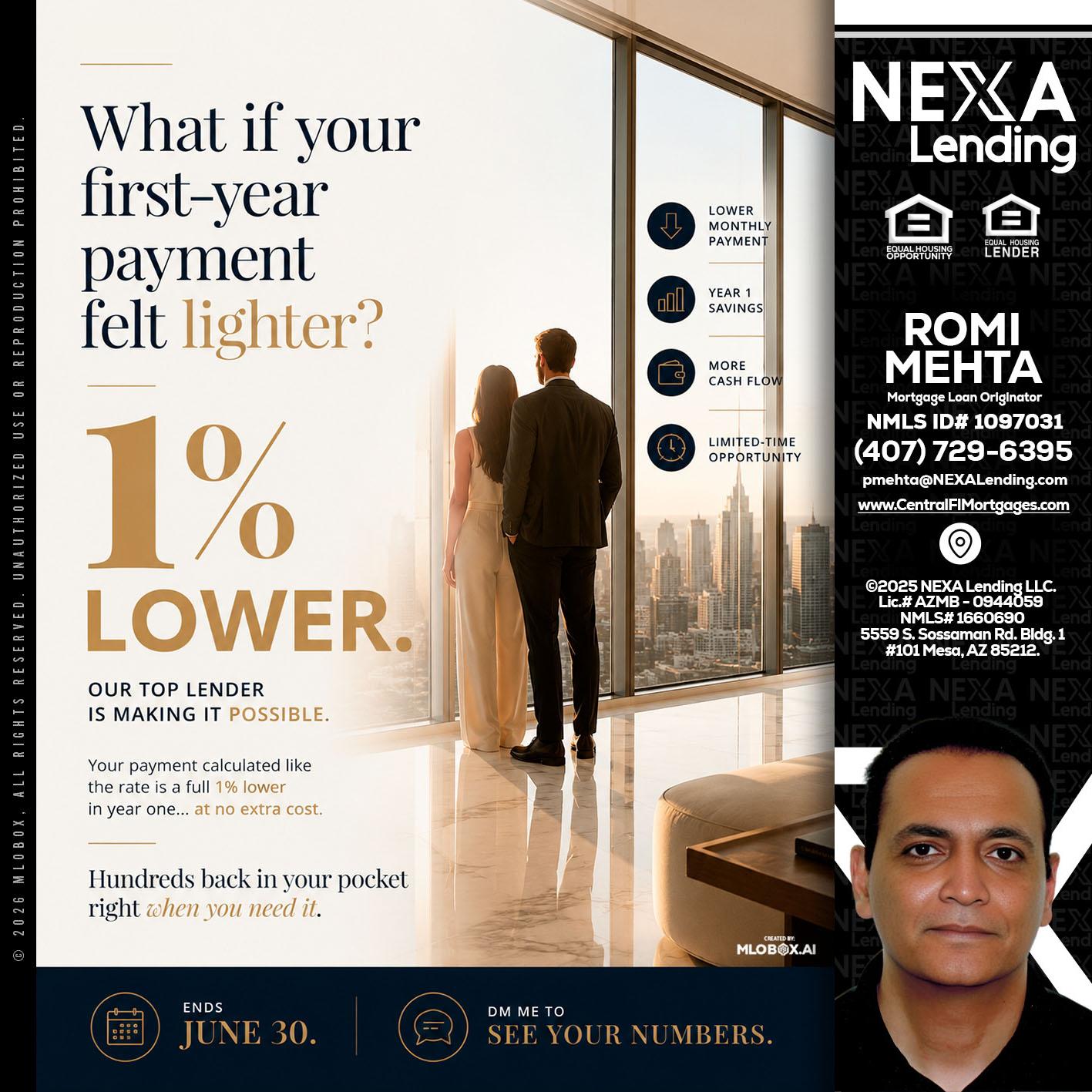 1% lower - Romi Mehta -Mortgage Loan Originator
