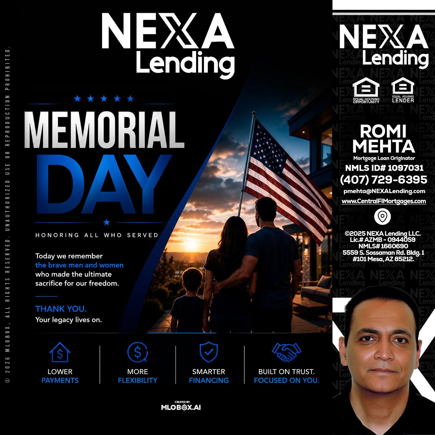 MEMORIAL DAY - Romi Mehta -Mortgage Loan Originator