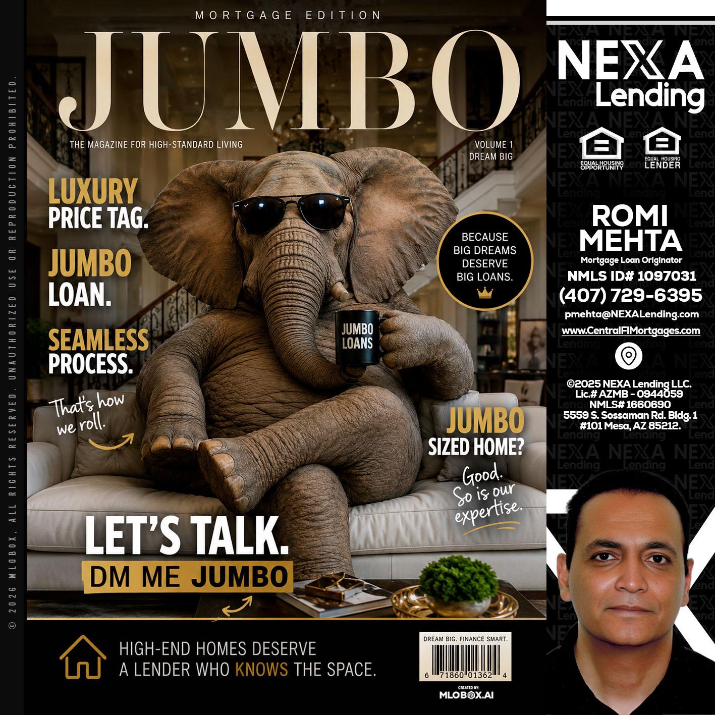 JUMBO LOANS - Romi Mehta -Mortgage Loan Originator