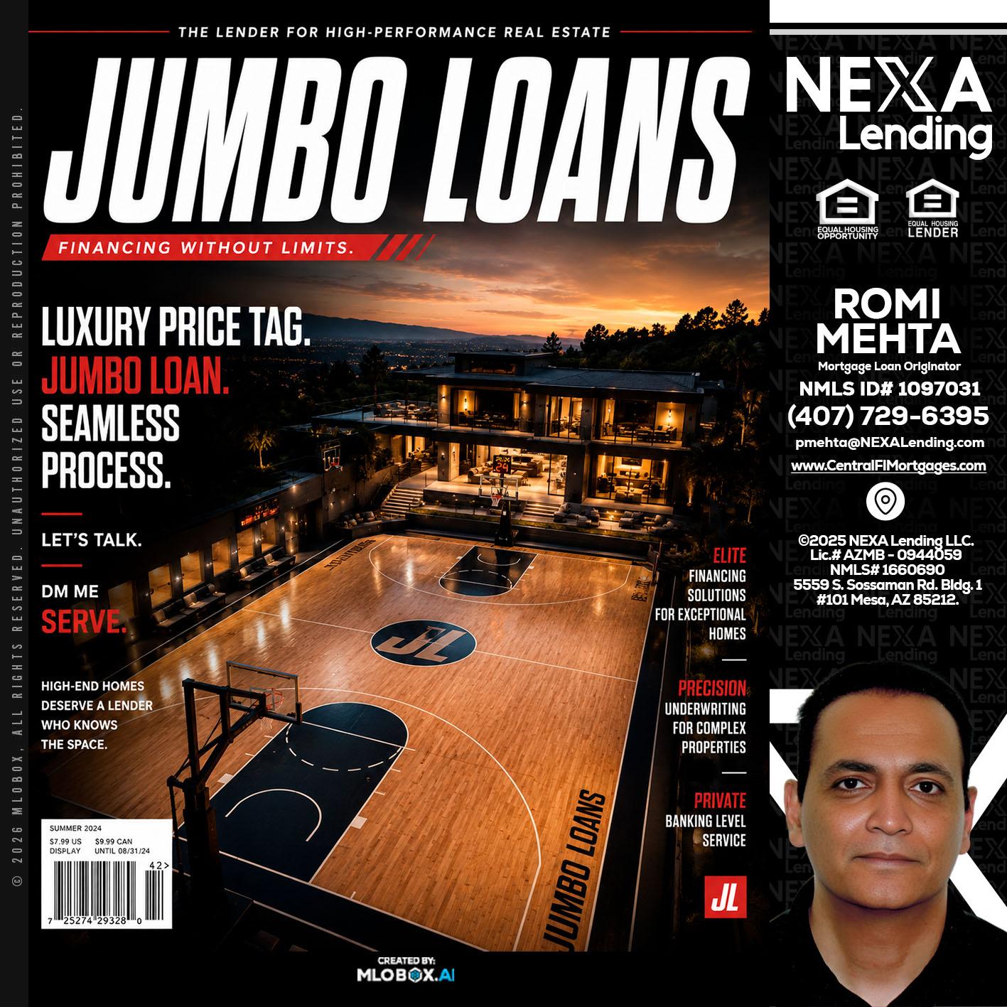 JUMBO LOANS - Romi Mehta -Mortgage Loan Originator