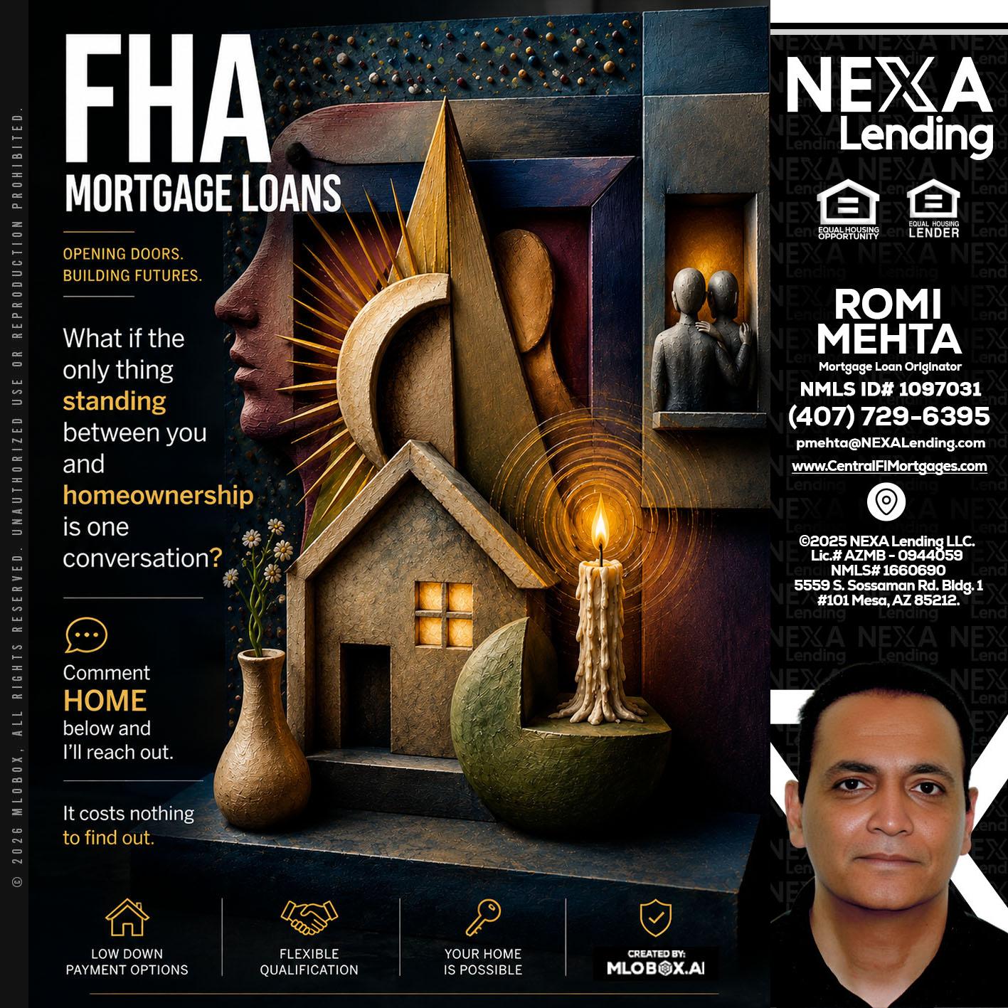 FHA - Romi Mehta -Mortgage Loan Originator