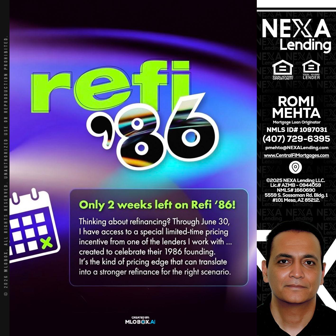 REFI 86 - Romi Mehta -Mortgage Loan Originator
