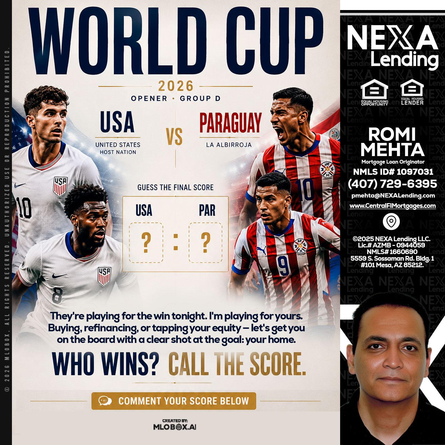 WORLD CUP 2026 - Romi Mehta -Mortgage Loan Originator