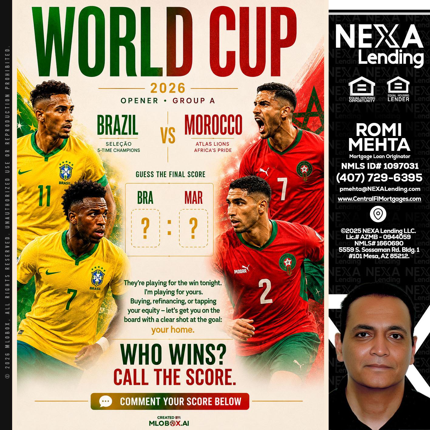 WORLD CUP - Romi Mehta -Mortgage Loan Originator