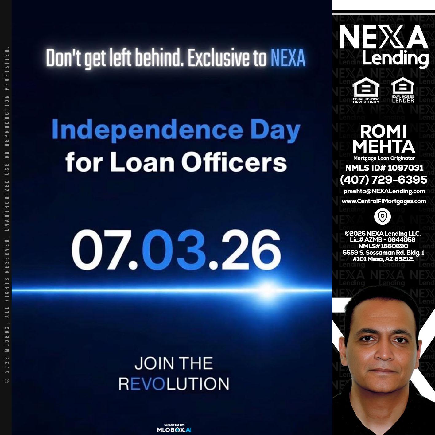 INDEPENDENCE DAY - Romi Mehta -Mortgage Loan Originator