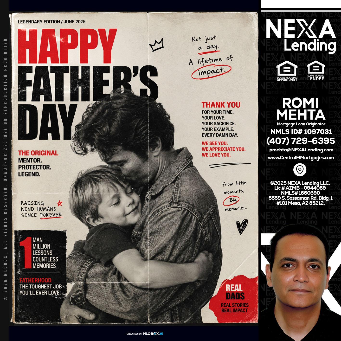 HAPPY FATHERS DAY - Romi Mehta -Mortgage Loan Originator