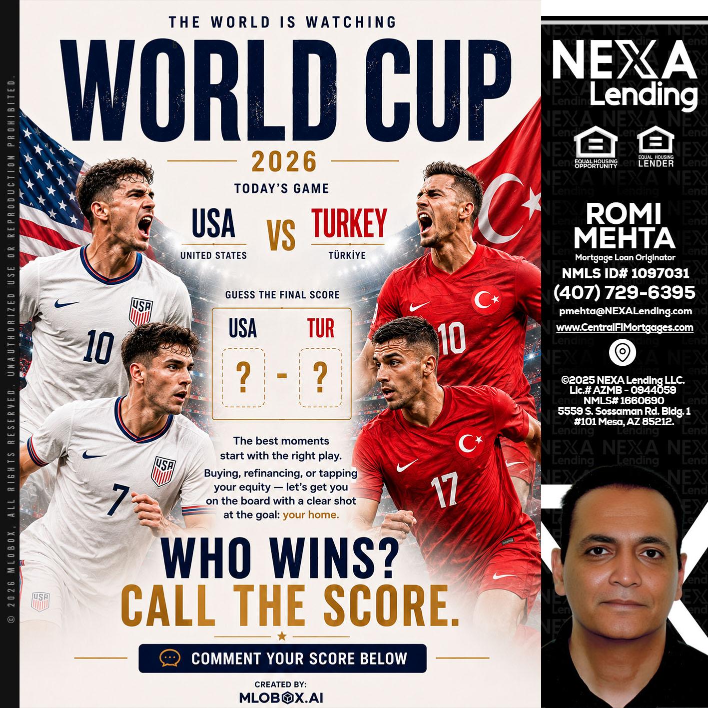 WORLD CUP 2026 - Romi Mehta -Mortgage Loan Originator