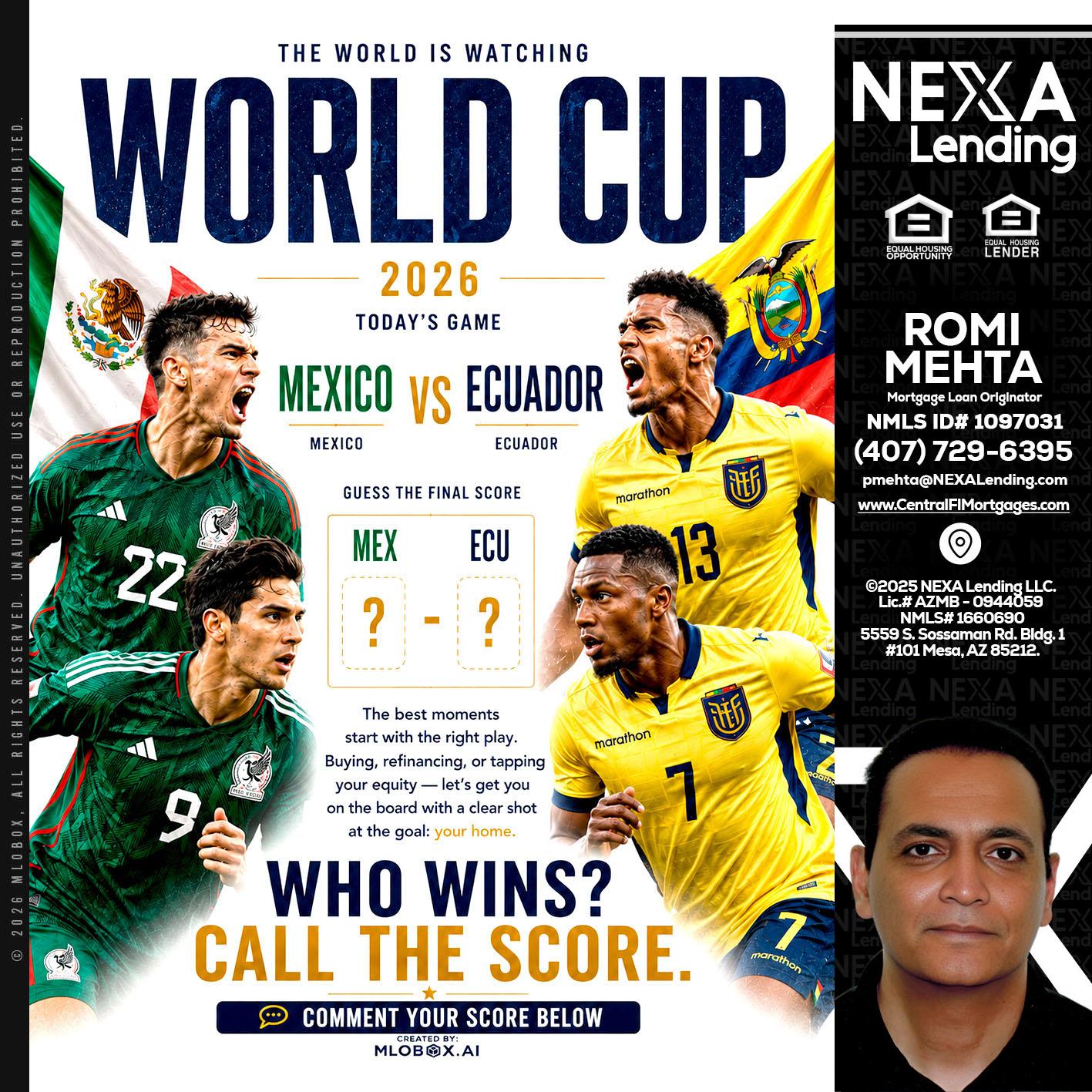 WORLD CUP 2026 - Romi Mehta -Mortgage Loan Originator