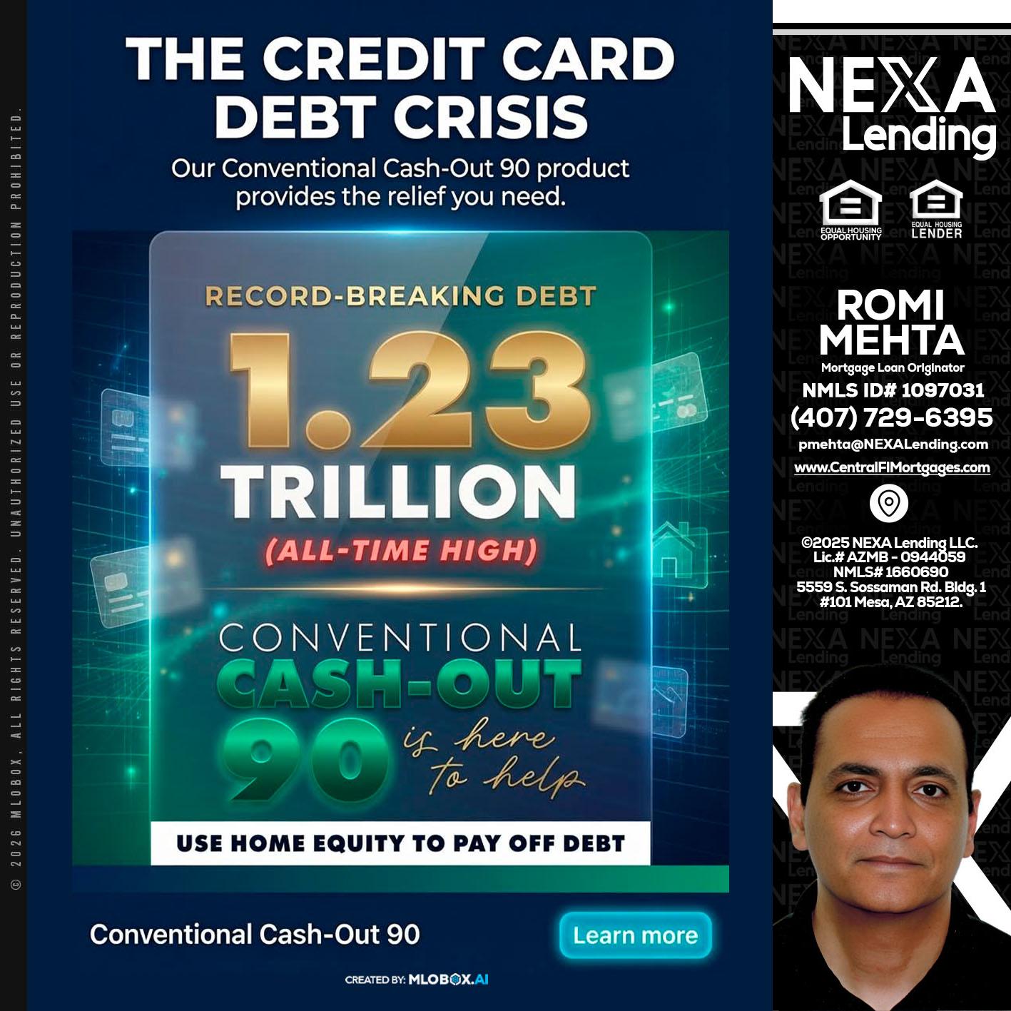 THE CREDIT CARD - Romi Mehta -Mortgage Loan Originator