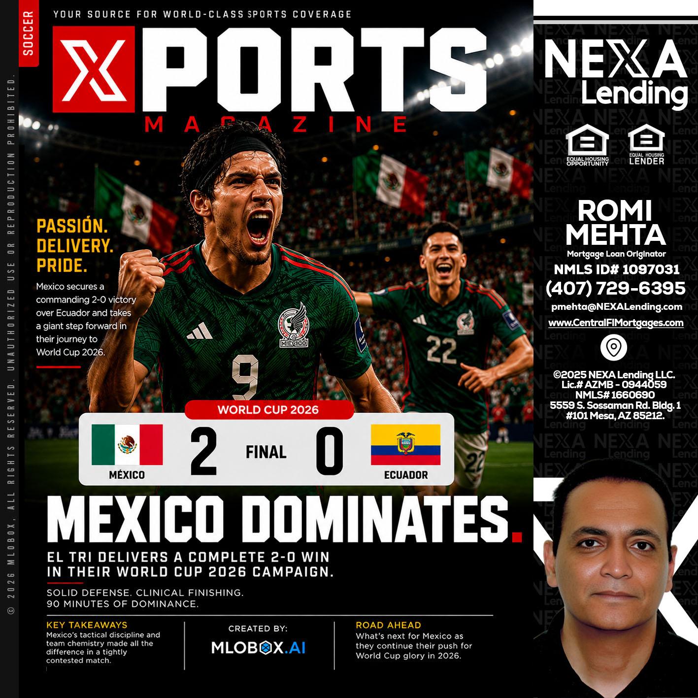 XPORTS MEX 2-0 ECUADOR - Romi Mehta -Mortgage Loan Originator