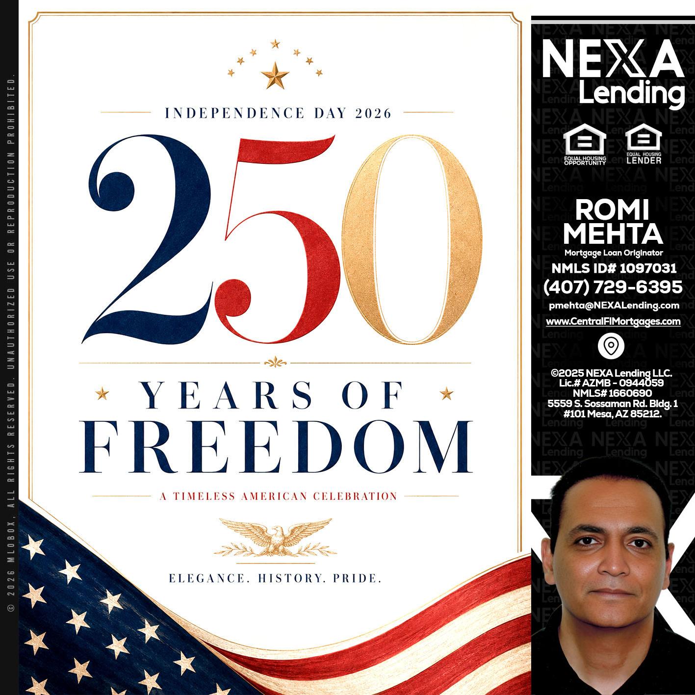 250 YEARS - Romi Mehta -Mortgage Loan Originator