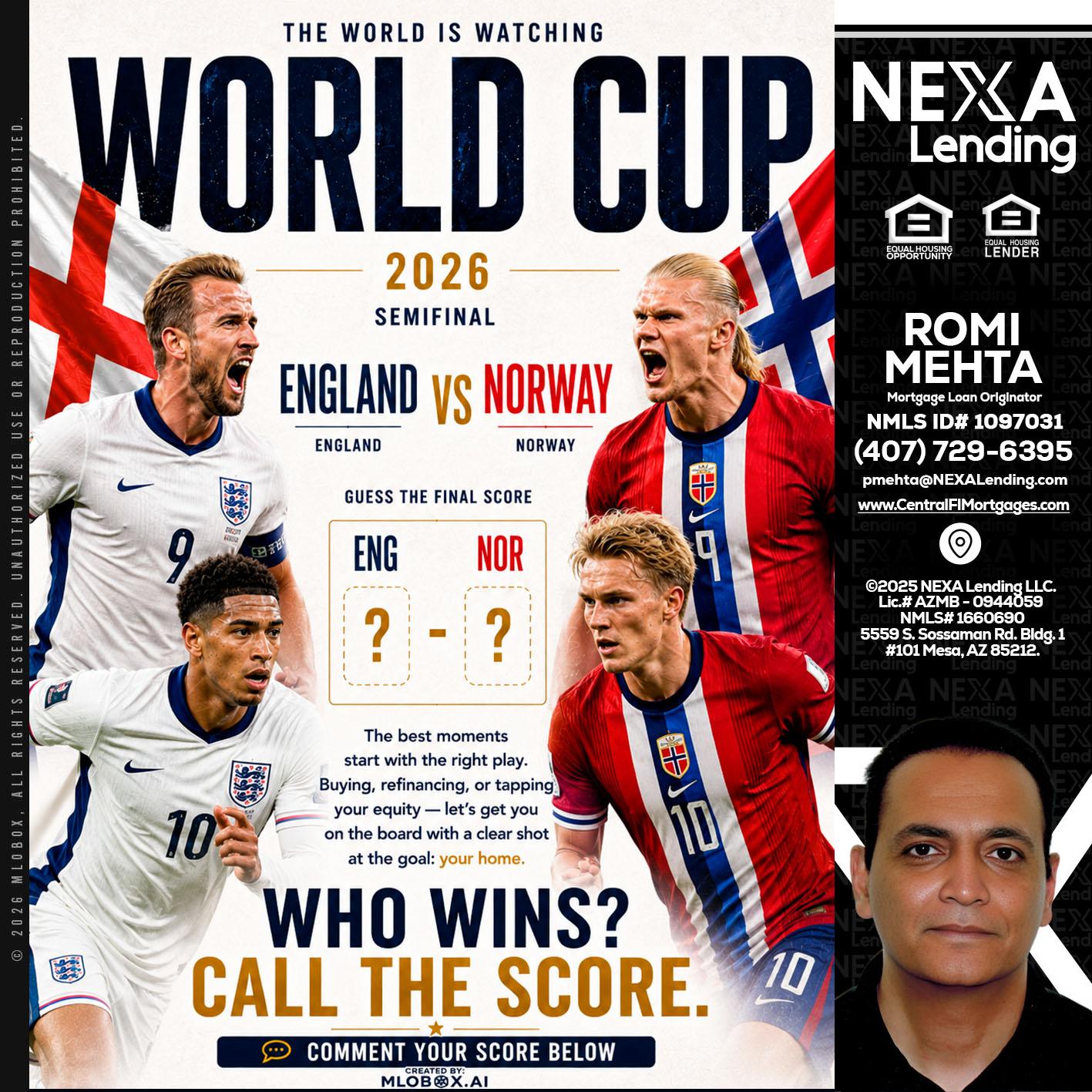 WORLD CUP 2026 - Romi Mehta -Mortgage Loan Originator