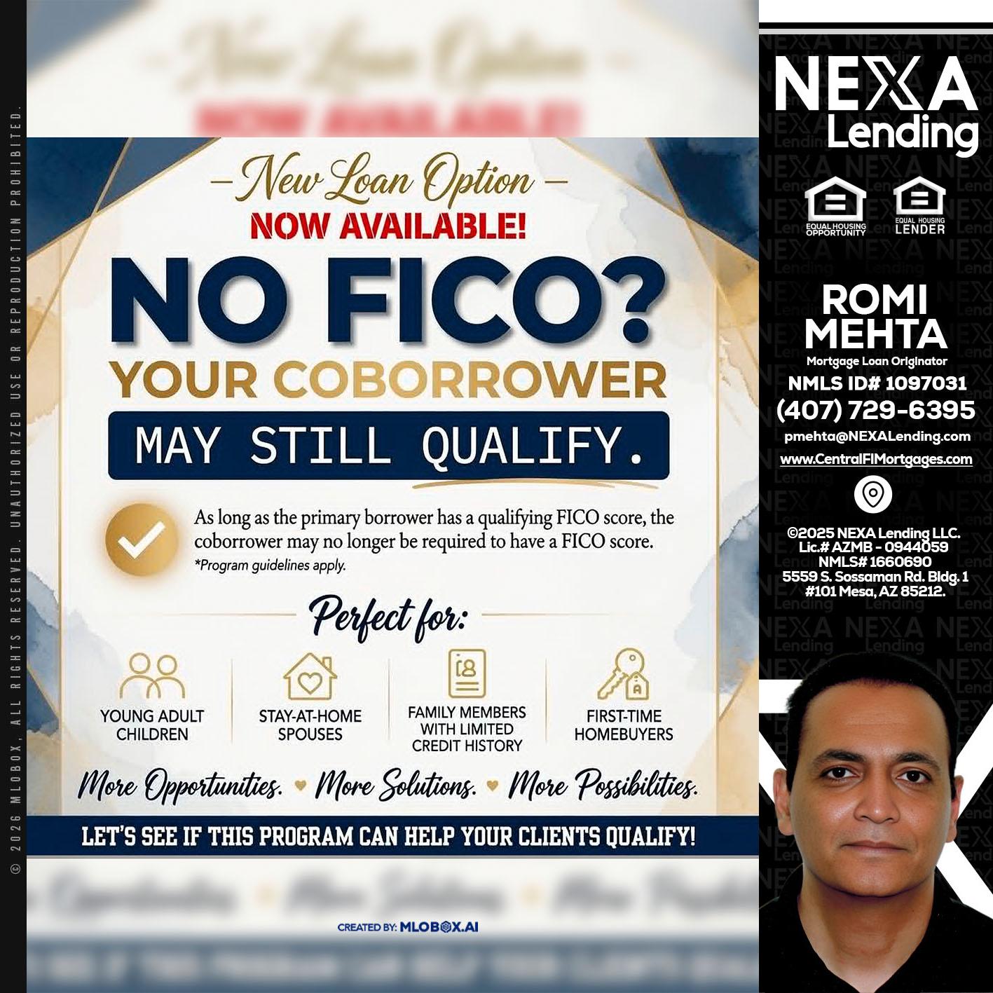 NO FICO? - Romi Mehta -Mortgage Loan Originator