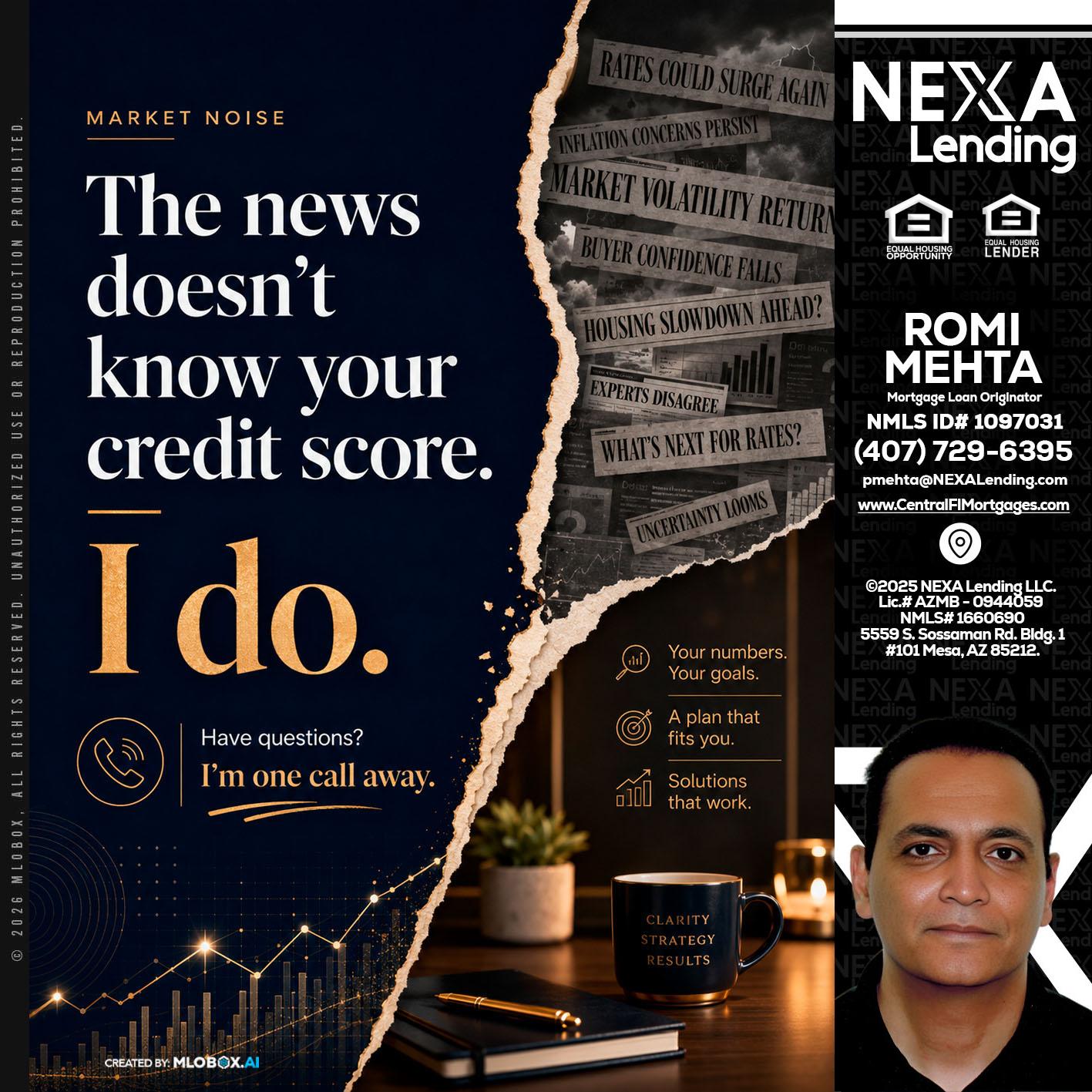 MARKET NOISE - Romi Mehta -Mortgage Loan Originator