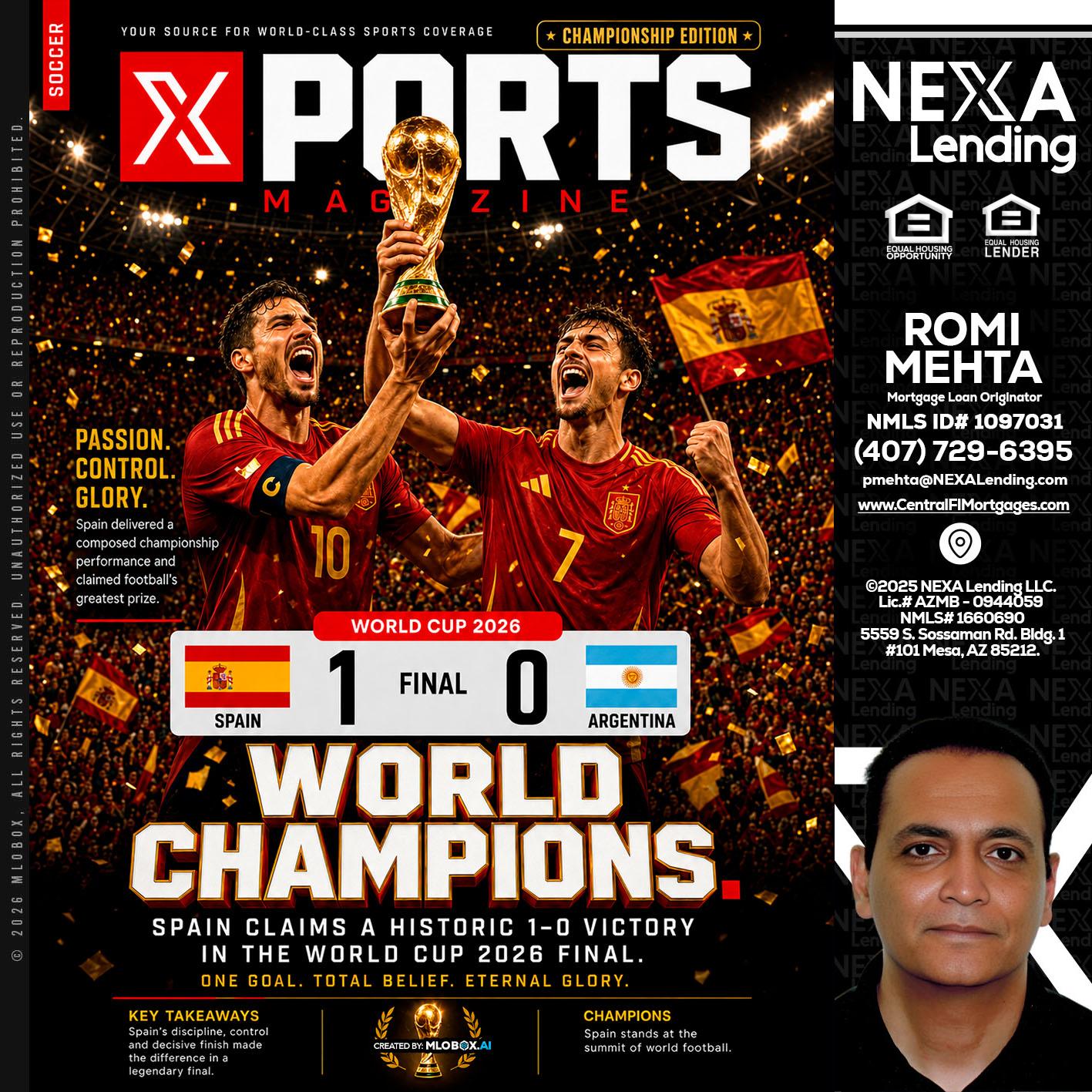 SPAIN CHAMPION - Romi Mehta -Mortgage Loan Originator