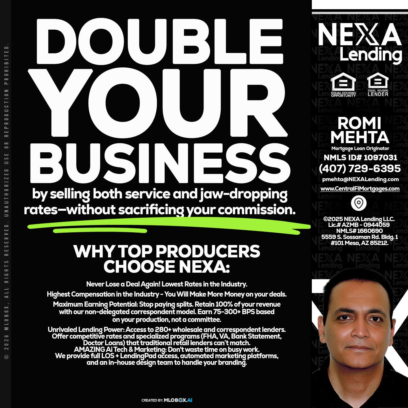 DOUBLE YOUR BUSINESS - Romi Mehta -Mortgage Loan Originator