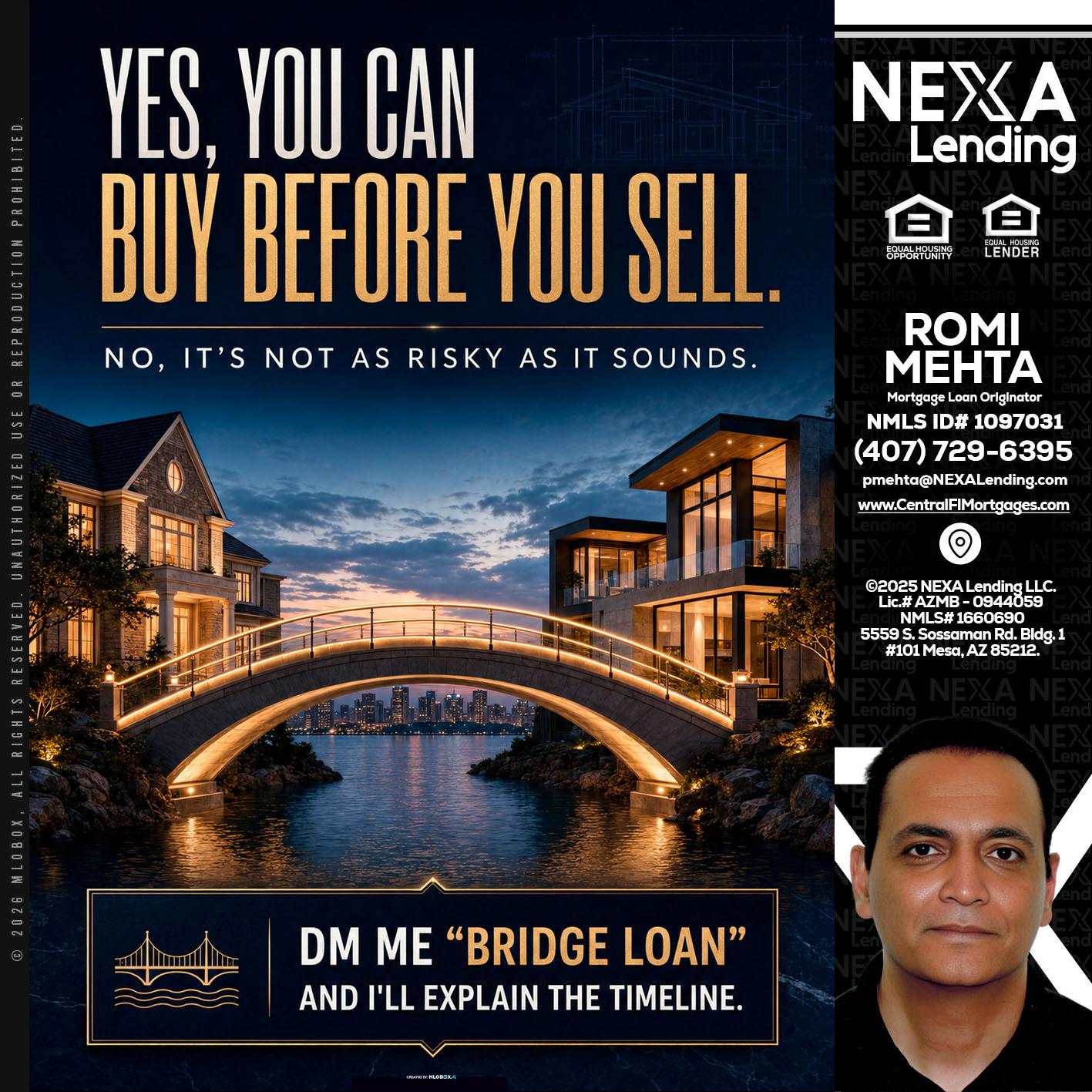 YES, YOU CAN - Romi Mehta -Mortgage Loan Originator