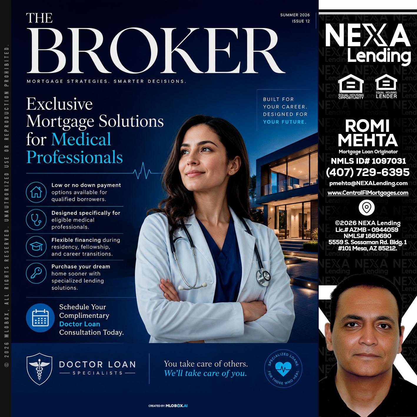 THE BROKER - Romi Mehta -Mortgage Loan Originator