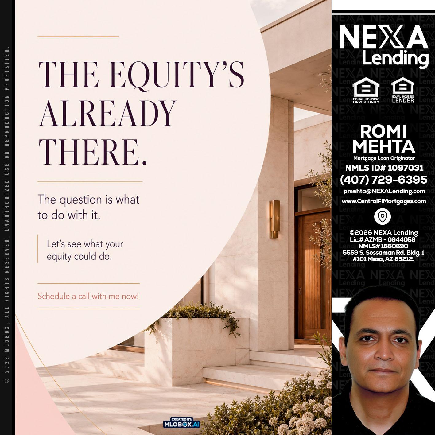 THE EQUITY'S - Romi Mehta -Mortgage Loan Originator