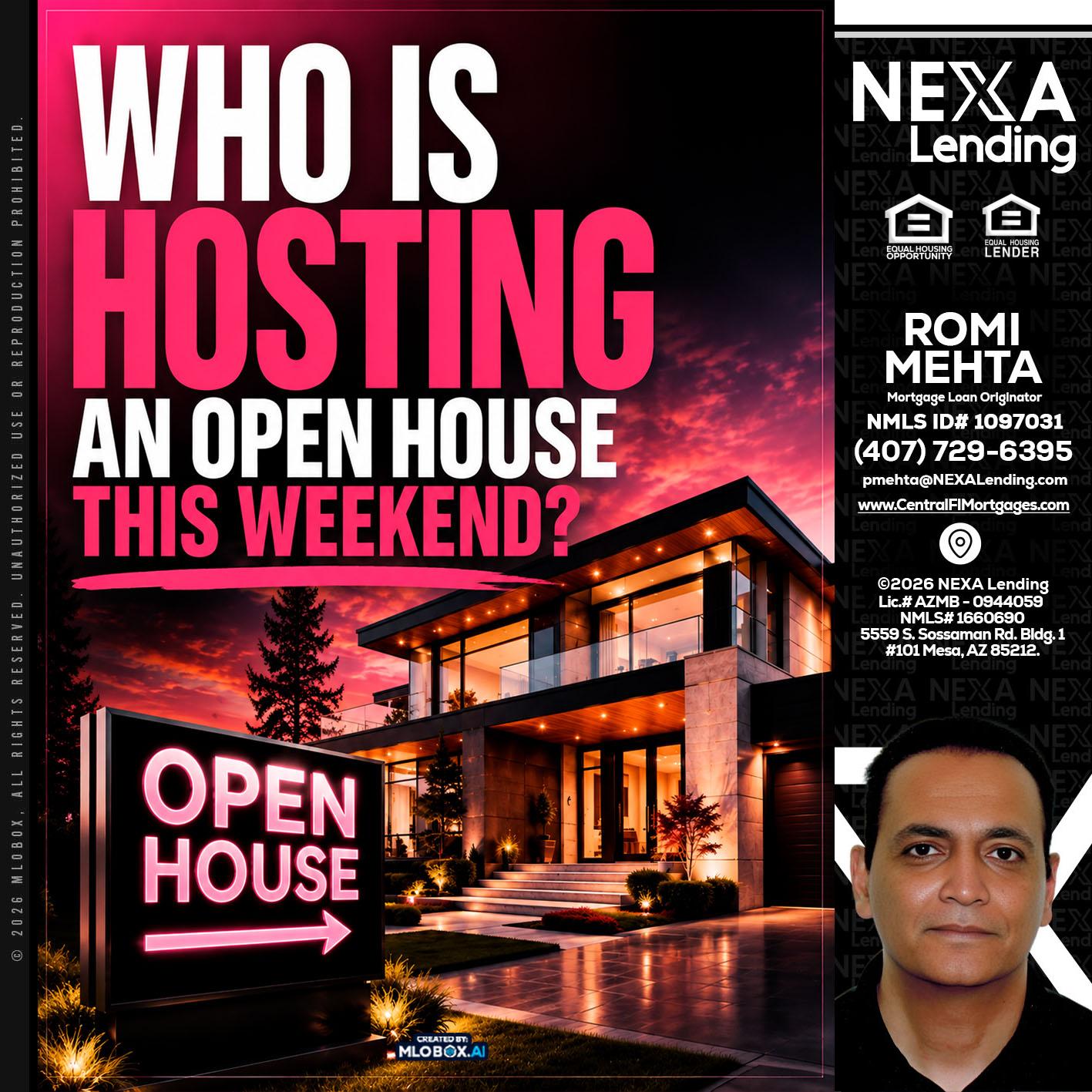 who's is hosting - Romi Mehta -Mortgage Loan Originator