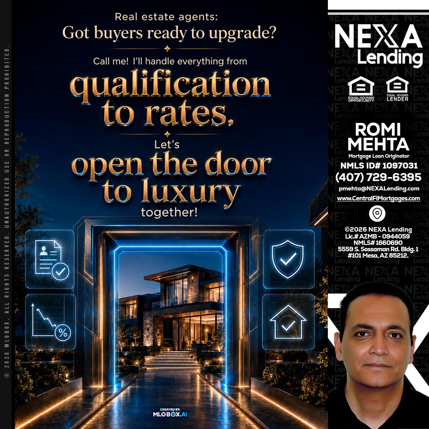 QUALIFICATION TO RATES - Romi Mehta -Mortgage Loan Originator