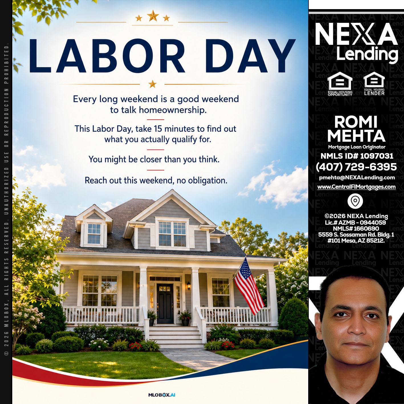 LABOR DAY - Romi Mehta -Mortgage Loan Originator