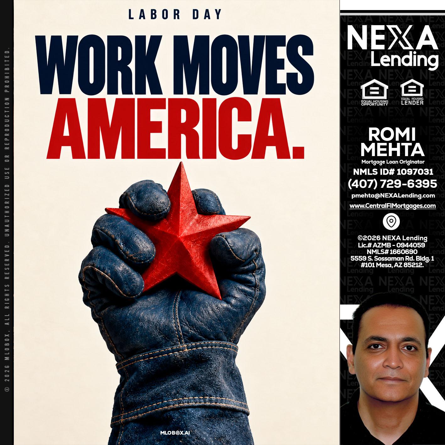 WORKS MOVES AMERICA - Romi Mehta -Mortgage Loan Originator