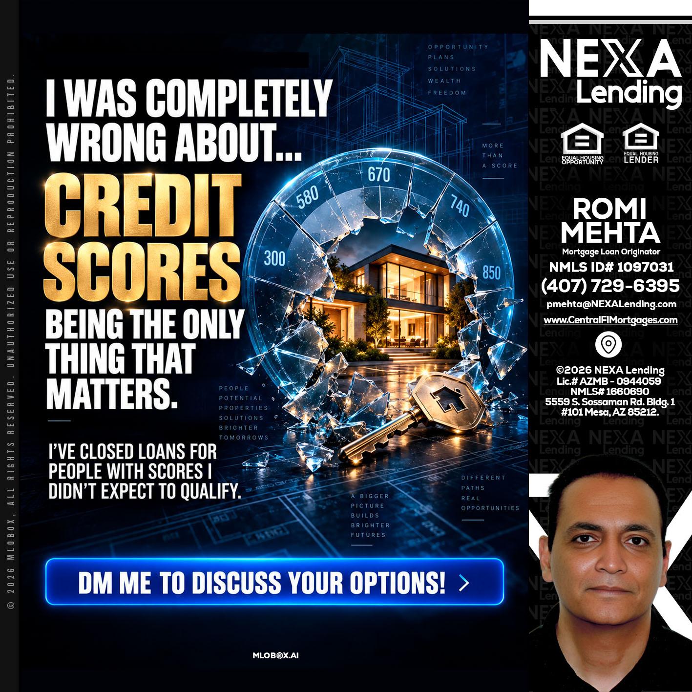I WAS COMPLETY - Romi Mehta -Mortgage Loan Originator
