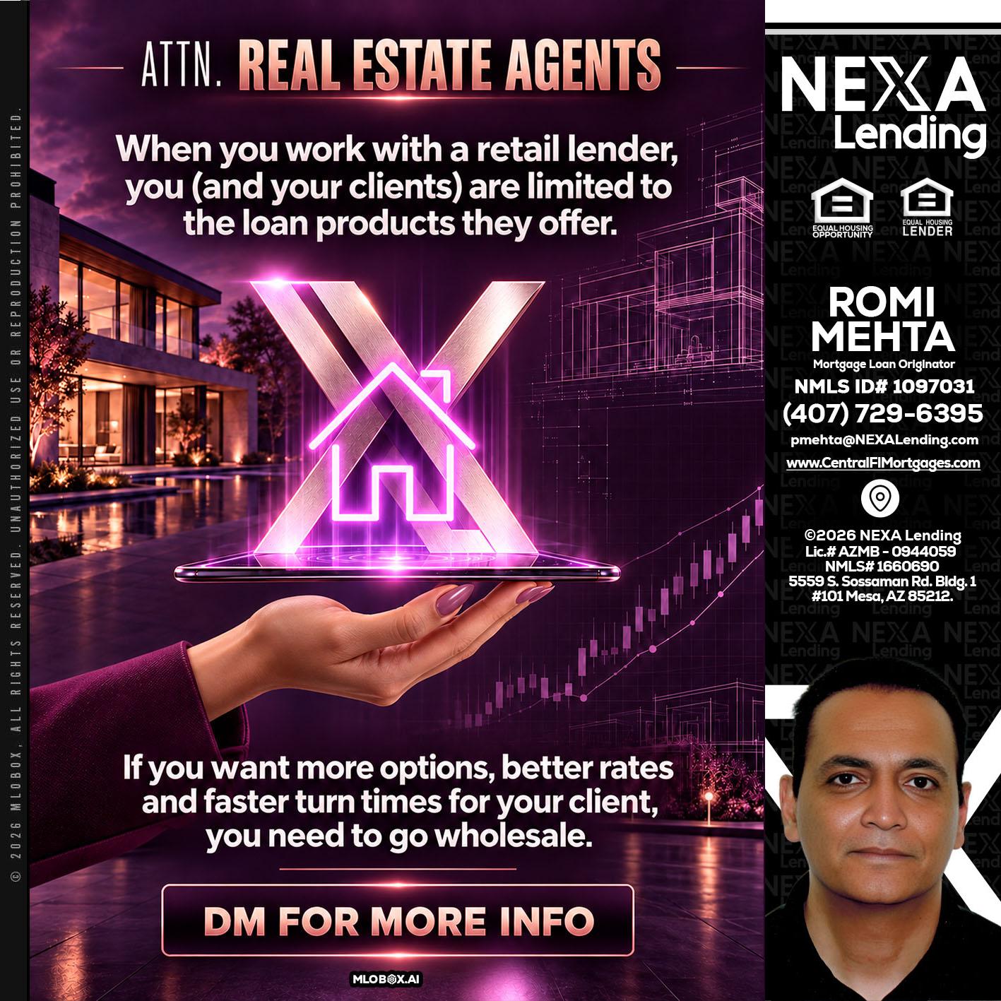 REAL ESTATE AGENTS - Romi Mehta -Mortgage Loan Originator