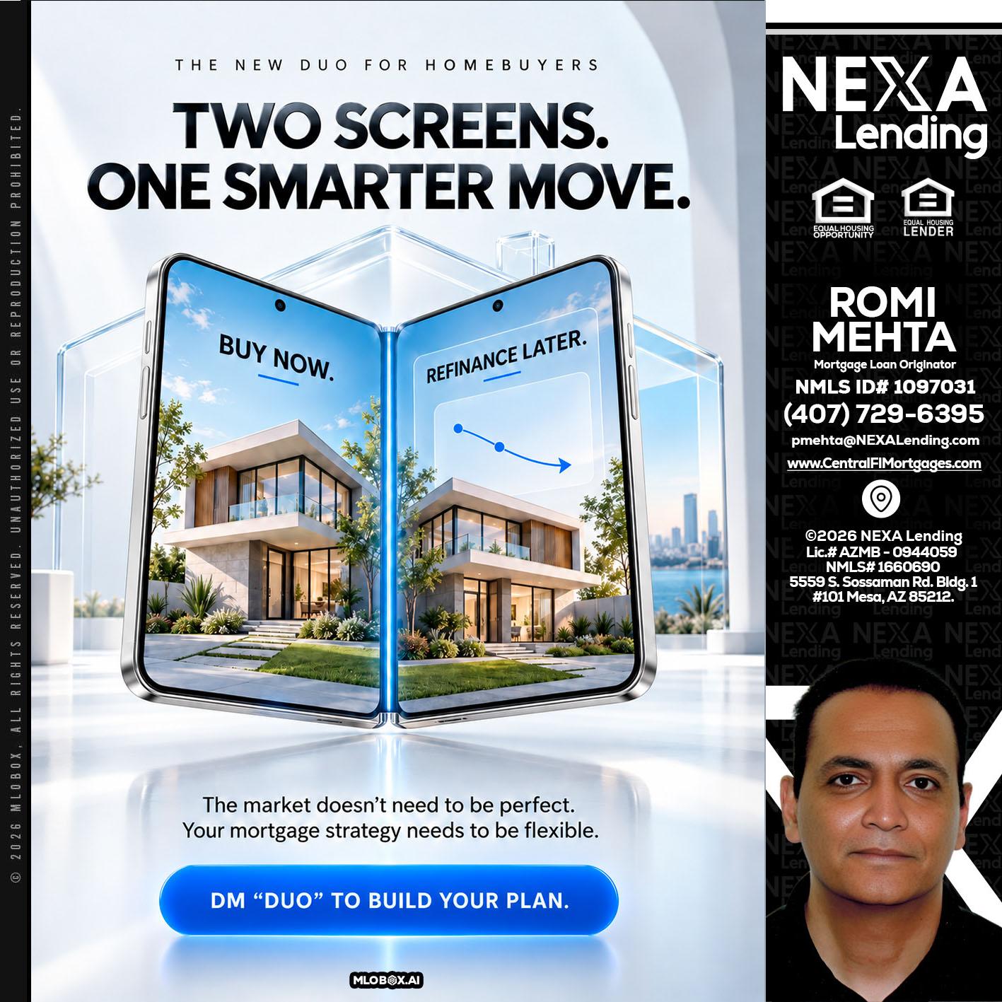 TWO SCREENS - Romi Mehta -Mortgage Loan Originator