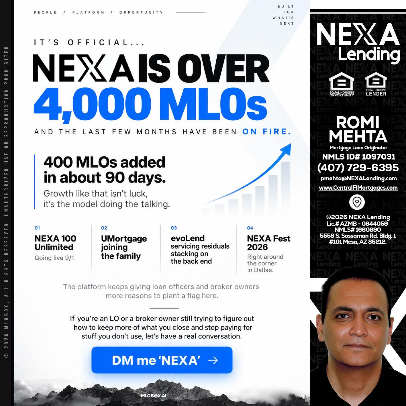 NEXA IS OVER 4000 MLOs - Romi Mehta -Mortgage Loan Originator
