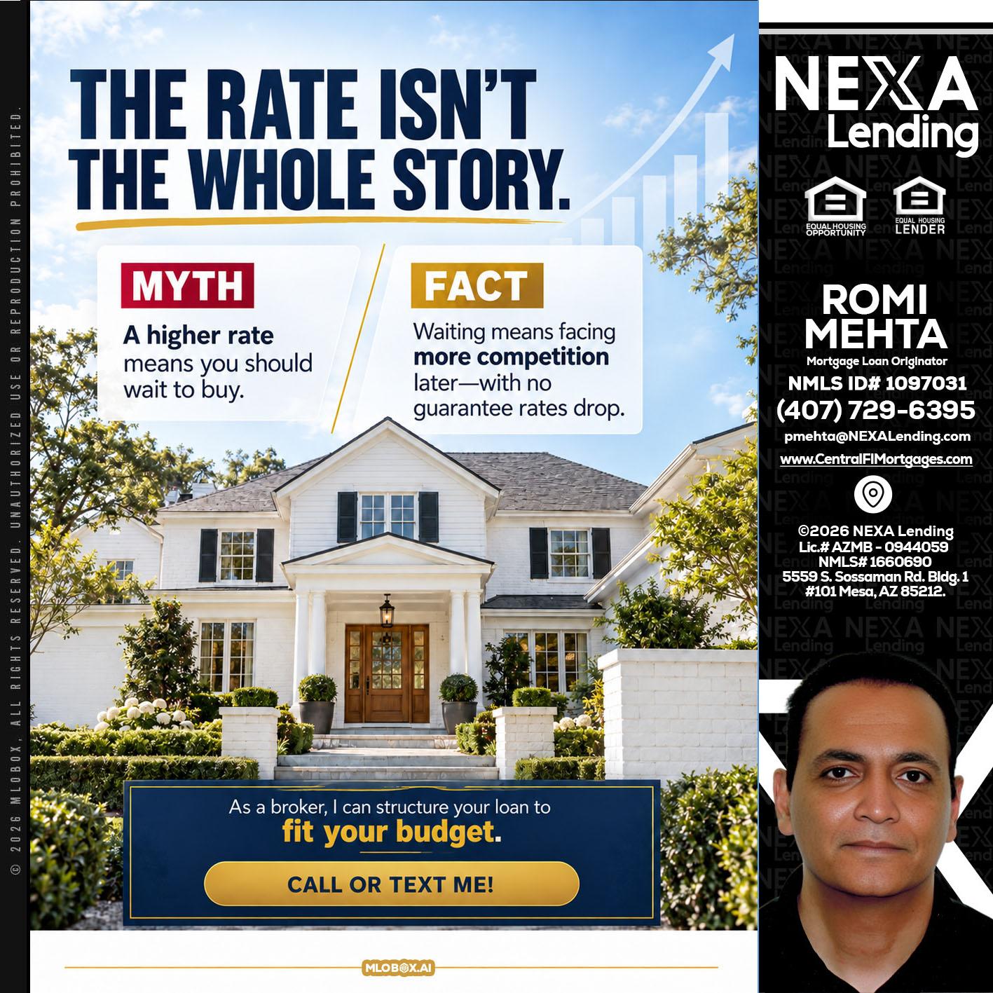 THE RATE ISNT - Romi Mehta -Mortgage Loan Originator